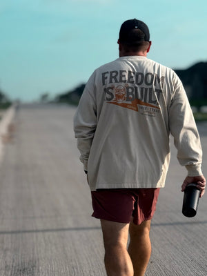 Freedom is Built Long Sleeve